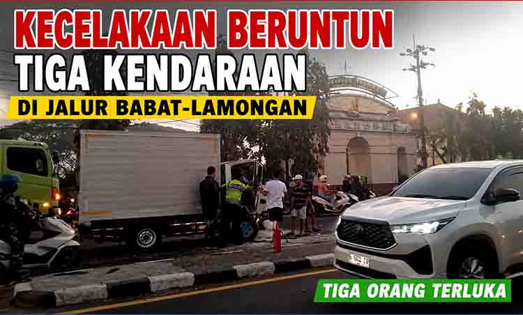 Kecelakaan tiga kendaraan di Babat Lamongan