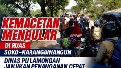 Proyek Jamula Soko–Karangbinangun Tuai Keluhan, Debu Tebal dan Antrean Kendaraan Ganggu Pengguna Jalan