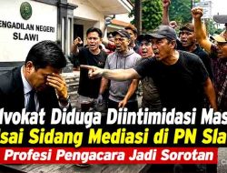 Advokat Diduga Diintimidasi Massa Usai Sidang Mediasi di PN Slawi, Profesi Pengacara Jadi Sorotan