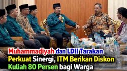 Muhammadiyah dan LDII Tarakan Perkuat Sinergi, ITM Berikan Diskon Kuliah 80 Persen bagi Warga