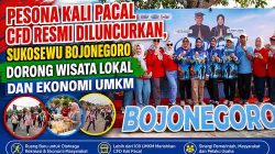 Pesona Kali Pacal CFD Resmi Diluncurkan, Sukosewu Bojonegoro Dorong Wisata Lokal dan Ekonomi UMKM