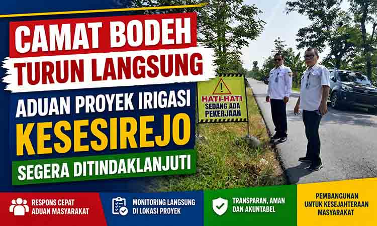 Proyek irigasi Kesesirejo sedang diawasi