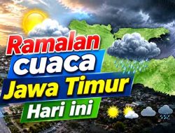 Prakiraan Cuaca Jawa Timur Hari Ini, Warga Diminta Waspada Perubahan Cuaca