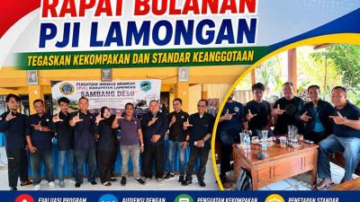 Rapat Bulanan PJI Lamongan Tegaskan Kekompakan dan Standar Keanggotaan