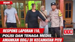Respons Laporan 110, Polisi dan Tenaga Medis Amankan ODGJ di Kecamatan Pitu