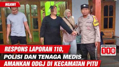 Respons laporan 110 di Ngawi