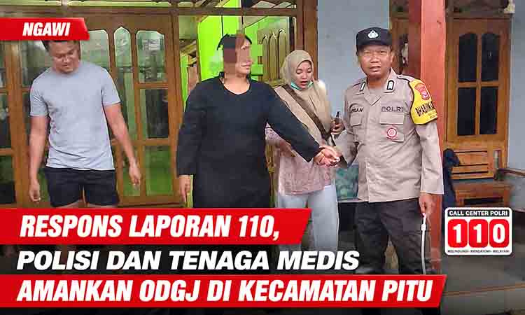 Respons laporan 110 di Ngawi
