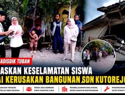Plt Kadisdik Tuban Tegaskan Keselamatan Siswa Usai Kerusakan Bangunan SDN Kutorejo III