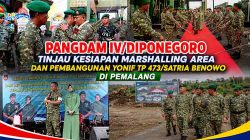 Pangdam IV/Diponegoro Tinjau Kesiapan Marshalling Area dan Pembangunan Yonif TP 473/Satria Benowo di Pemalang