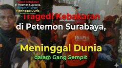 Tragedi Kebakaran di Petemon Surabaya, Bocah 4 Tahun Meninggal Dunia