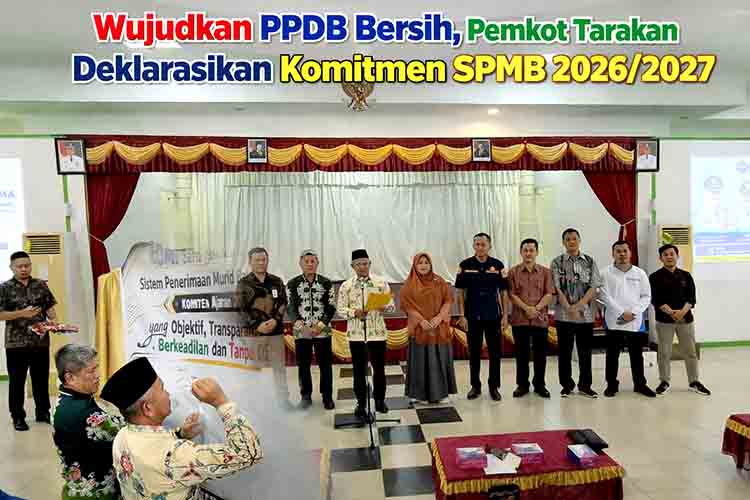 Wujudkan PPDB Bersih, Pemkot Tarakan Deklarasikan Komitmen SPMB