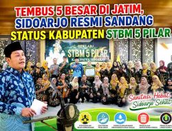 Tembus 5 Besar di Jatim, Sidoarjo Resmi Sandang Status Kabupaten STBM 5 Pilar