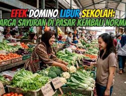 Efek Domino Libur Sekolah: Harga Sayuran di Pasar Kembali Normal