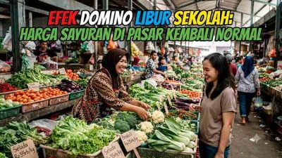 Efek Domino Libur Sekolah Harga Sayuran di Pasar Kembali Normal