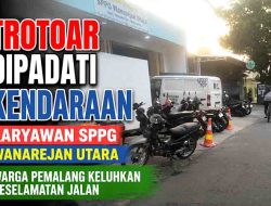 Hak Pejalan Kaki Terampas, Trotoar Jalan Jenderal Sudirman Pemalang Beralih Fungsi Jadi Parkiran SPPG