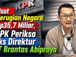 KPK Telisik Aliran Keuntungan PT Brantas Abipraya dalam Proyek Gedung Pemkab Lamongan