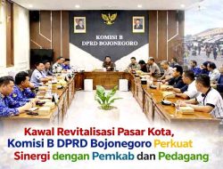 Kawal Revitalisasi Pasar Kota, Komisi B DPRD Bojonegoro Perkuat Sinergi dengan Pemkab dan Pedagang