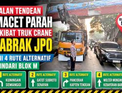 Truk Crane Tabrak JPO Tendean, Arus Lalu Lintas ke Arah Blok M Macet Horor Pagi Ini