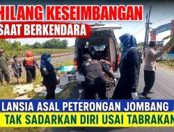 Hilang Keseimbangan Saat Berkendara, Lansia Asal Peterongan Jombang Tak Sadarkan Diri Usai Tabrakan