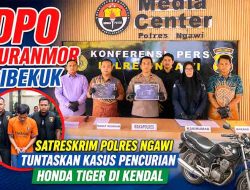 DPO Curanmor Dibekuk, Satreskrim Polres Ngawi Tuntaskan Kasus Pencurian Honda Tiger di Kendal