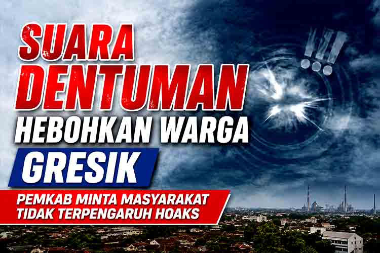 Ledakan mengguncang Gresik ini