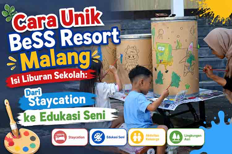 Liburan kreatif di BeSS Resort