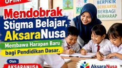 Mendobrak Stigma Belajar, AksaraNusa Membawa Harapan Baru bagi Pendidikan Dasar
