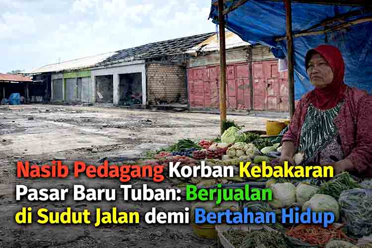 Nasib Pedagang Korban Kebakaran Pasar Baru