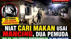 Niat Cari Makan Usai Mancing, Dua Pemuda Malah Jadi Korban Pengeroyokan di Mojongapit