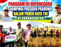 Pangdam IV/Diponegoro Dampingi Presiden Prabowo dalam Panen Raya TNI di Karanganyar