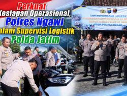 Perkuat Kesiapan Operasional, Polres Ngawi Jalani Supervisi Logistik Polda Jatim