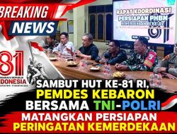 Matangkan Rangkaian Lomba HUT RI ke-81, Panitia PHBN Kebaron Libatkan Babinsa dan Bhabinkamtibmas