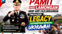 Pamit dari Lamongan, AKBP Arif Fazlurrahman Tinggalkan Legacy Kepemimpinan Berbasis Ukhuwah