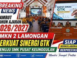 Sambut Tahun Ajaran 2026/2027, SMKN 2 Lamongan Perkuat Sinergi GTK Menuju SMK Pusat Keunggulan