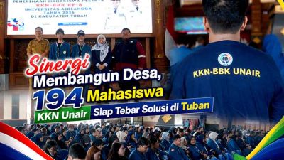 Sinergi Membangun Desa, 194 Mahasiswa KKN Unair Siap Tebar Solusi di Tuban