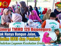 Sinergi TMMD 129 Bojonegoro: Tak Hanya Bangun Jalan, Kodim 0813 dan Pemkab Hadirkan Layanan Kesehatan Gratis