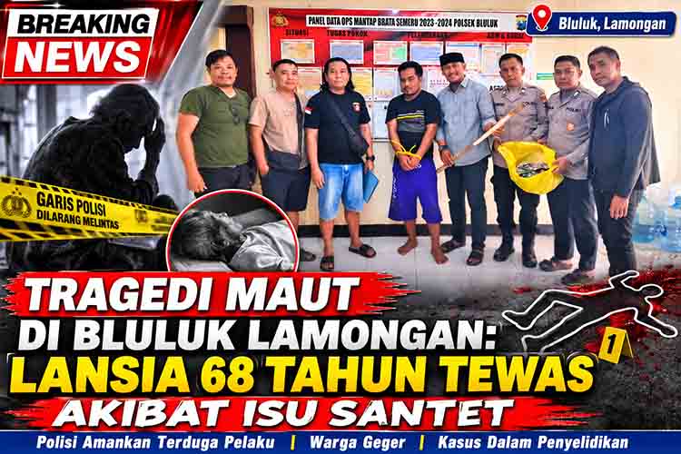 Tragedi Maut di Bluluk Lamongan Lansia 68 Tahun Tewas Akibat Isu Santet