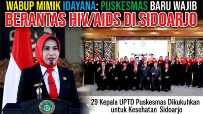 Wabup Mimik Idayana Minta Kepala Puskesmas Baru Berantas HIV