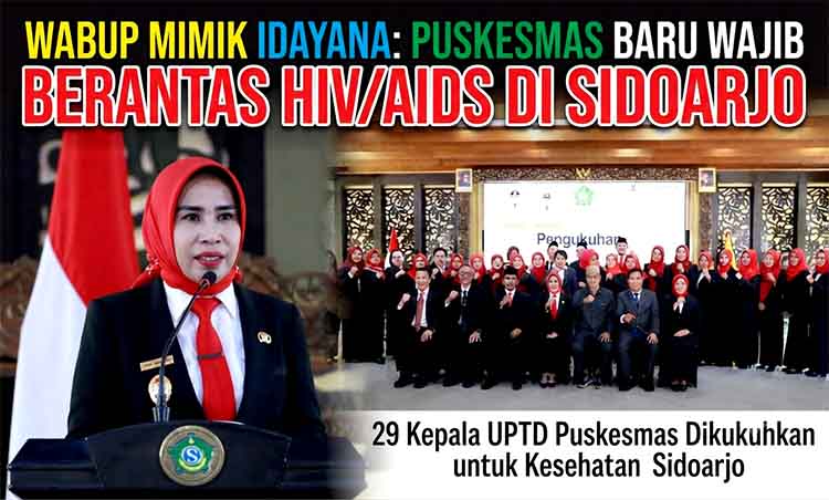 Wabup Mimik Idayana Minta Kepala Puskesmas Baru Berantas HIV