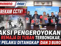 Terekam CCTV! Aksi Pengeroyokan 3 Remaja di Tuban Terbongkar, 2 Pelaku Ditangkap dan 3 Buron