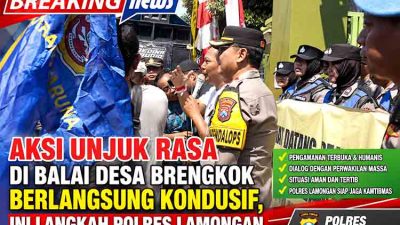 Kawal Aspirasi Warga Brengkok, Polres Lamongan Kedepankan Pendekatan Humanis