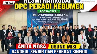 Resmi Nahkodai DPC PERADI Kebumen 2026–2031, Anita Nosa Usung Misi Rangkul Senior dan Perkuat Sinergi