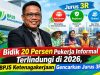 Bidik 20 Persen Pekerja Informal Terlindungi di 2026, BPJS Ketenagakerjaan Gencarkan Jurus 3R