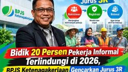 Bidik 20 Persen Pekerja Informal Terlindungi di 2026, BPJS Ketenagakerjaan Gencarkan Jurus 3R