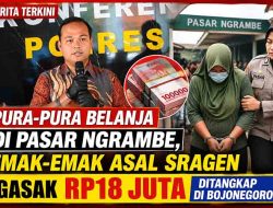 Pura-Pura Belanja di Pasar Ngrambe, Emak-Emak Asal Sragen Gasak Rp18 Juta Ditangkap di Bojonegoro