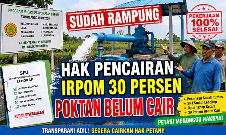 Irigasi Tuntas, Dana Petani Menanti