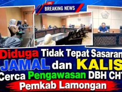 Diduga Tidak Tepat Sasaran, JAMAL dan KALIS Cerca Pengawasan DBH CHT Pemkab Lamongan