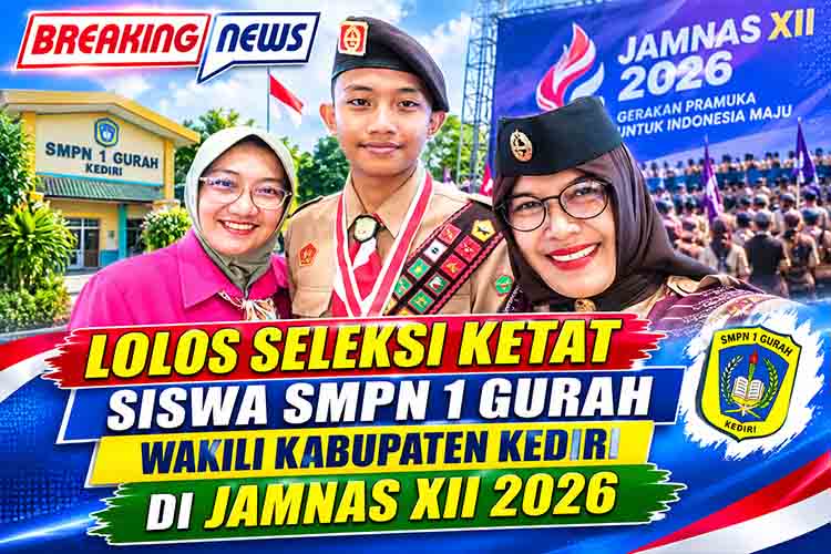 Jambore Nasional 2026, SMPN 1 Gurah, Pramuka Kabupaten Kediri, Jamnas XII Cibubur, Berita Kediri Hari Ini