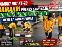 Sambut HUT Ke-78, Srikandi Polres Lamongan Kompak Percantik Mako demi Layanan Prima