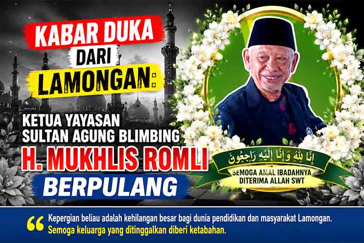 Kabar Duka Lamongan H. Mukhlis Romli